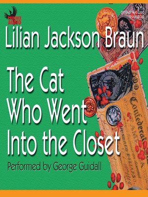 cover image of The Cat Who Went Into the Closet